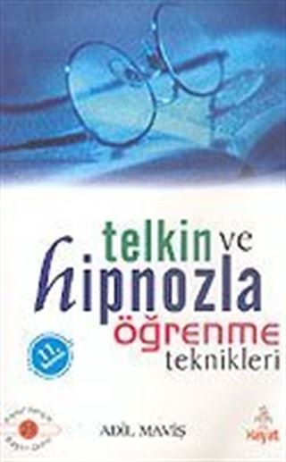Telkin ve Hipnozla Öğrenme Teknikleri