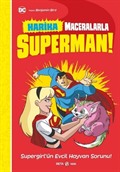 DC Harika Maceralarla Superman Supergirl'ün Evcil Hayvan Sorunu