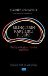 Bilinçlerin Karşılıklı İlişkisi