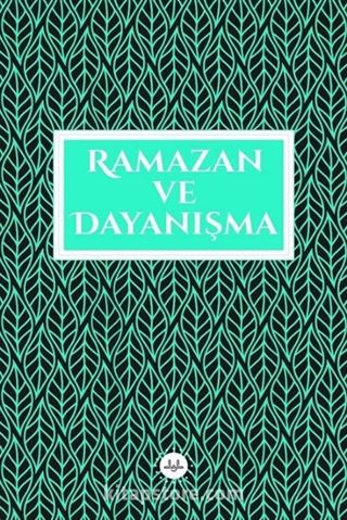 Ramazan ve Dayanışma