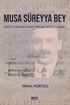 Musa Süreyya Bey