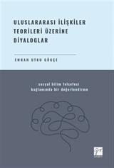 Uluslararası İlişkiler Teorileri Üzerine Diyaloglar