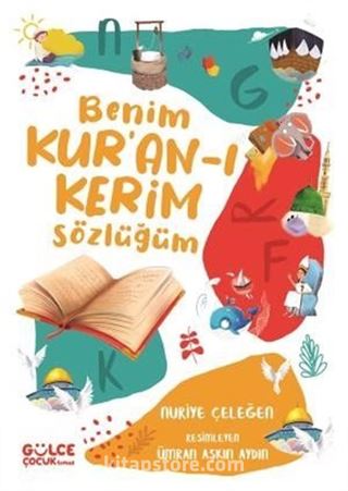 Benim Kur'an-ı Kerim Sözlüğüm (Fleksi Kapak)
