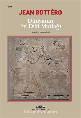 Dünyanın En Eski Mutfağı