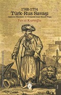 1768-1774 Türk-Rus Savaşı Akdeniz Harekatı ve Cezayirli Gazi Hasan Paşa