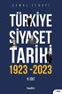 Türkiye Siyaset Tarihi 2. Cilt 1923-2023