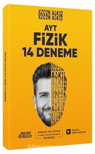 AYT Fizik 14 Deneme Tamamı Video Çözümlü 12. Sınıf İkinci Dönem Konuları Hariç