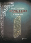 Miftaḥu'l-Edeb (İnceleme-Metin-Dizin)