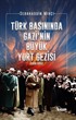 Türk Basınında Gazi'nin Büyük Yurt Gezisi (1930-1931)