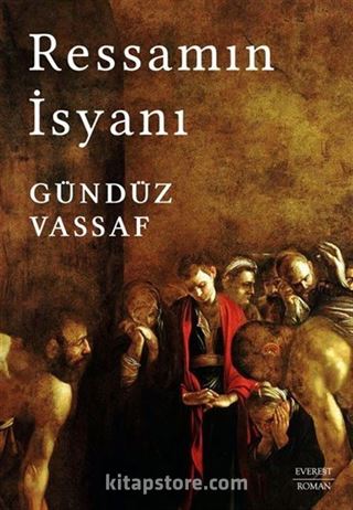 Ressamın İsyanı (Ciltli)