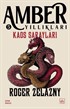 Kaos Sarayları / Amber Yıllıkları 5