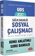 Sağlık Bakanlığı Sosyal Çalışmacı Unvan Değişikliği Sınavı Uds Konu Anlatımlı Soru Bankası