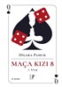 Maça Kızı 8 (1. Kitap) (Karton Kapak)