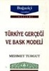 Türkiye Gerçeği Ve Bask Modeli