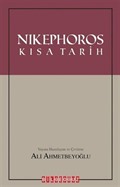 Nikephoros: Kısa Tarih