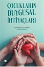 Çocukların Duygusal İhtiyaçları