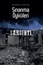 Sarsıntı / Sınanma Öyküleri