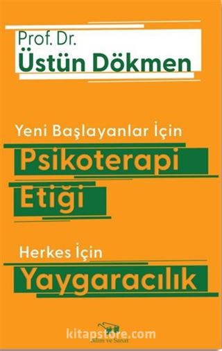 Yeni Başlayanlar İçin Psikoterapi Etiği