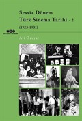 Sessiz Dönem Türk Sinema Tarihi 2 (1923-1931)