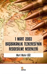 1 Mart 2003 Başbakanlık Tezkeresi'nin Reddedilme