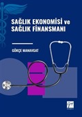 Sağlık Ekonomisi ve Sağlık Finansmanı