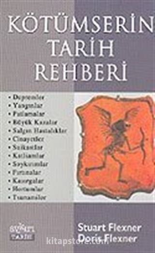Kötümserin Tarih Rehberi