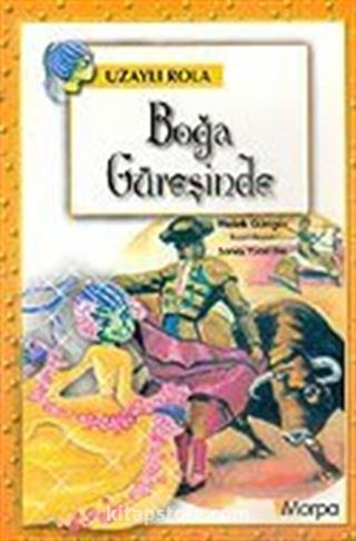 Uzaylı Rola: Boğa Güreşinde