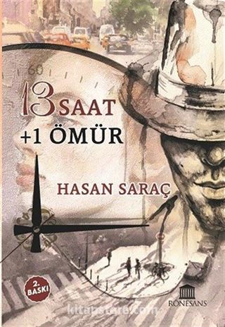 13 Saat + 1 Ömür