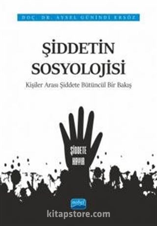 Şiddetin Sosyolojisi