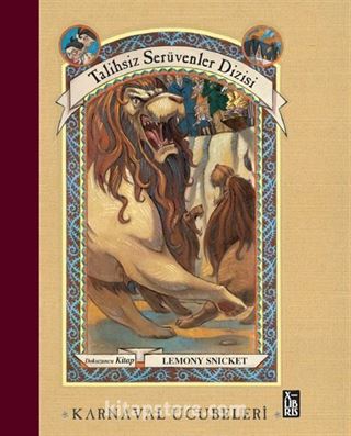Karnaval Ucubeleri / Talihsiz Serüvenler Dizisi 9