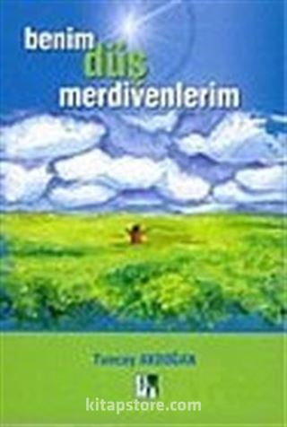 Benim Düş Merdivenlerim