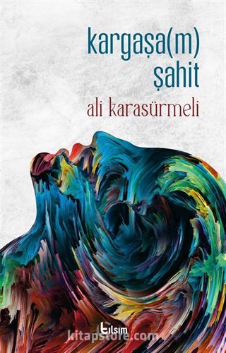 Kargaşa(m) Şahit