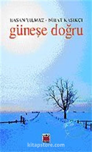 Güneşe Doğru