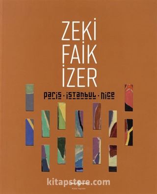 Paris - İstanbul - Nice - Retrospektif / Retrospective