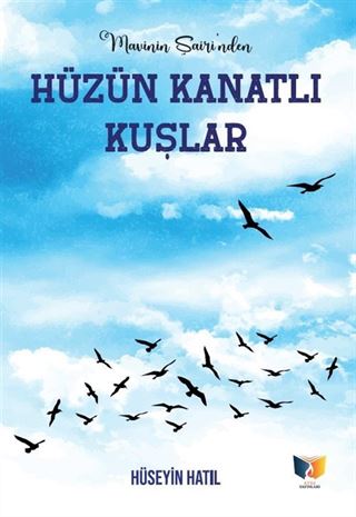 Hüzün Kanatlı Kuşlar