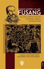 Fusang Amerika'nın Beşinci Yüzyılda Çinli Budist Rahipler Tarafından Keşfi
