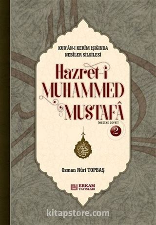 Hazret-i Muhammed Mustafa (Medine Devri) (Ciltli)