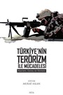 Türkiye'nin Terörizm İle Mücadelesi: Kavram, Süreç ve Yöntem