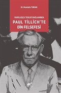 Varoluşcçu Teoloji Bağlamında Paul Tillich'te Din Felsefesi