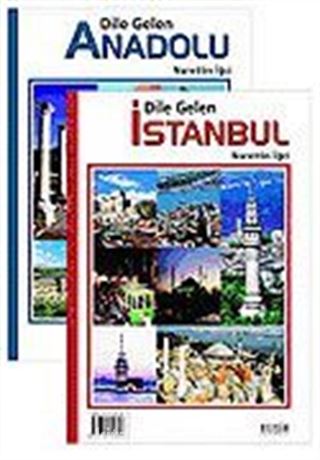 Dile Gelen İstanbul-Dile Gelen Anadolu