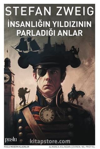 İnsanlığın Yıldızının Parladığı Anlar