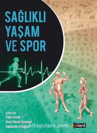 Sağlıklı Yaşam ve Spor