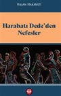 Harabatı Dede'den Nefesler