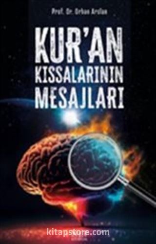 Kur'an Kıssalarının Mesajları (Ciltli)