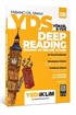 YDS - YÖKDİL Deep Reading Okuma ve Kelime Kitabı