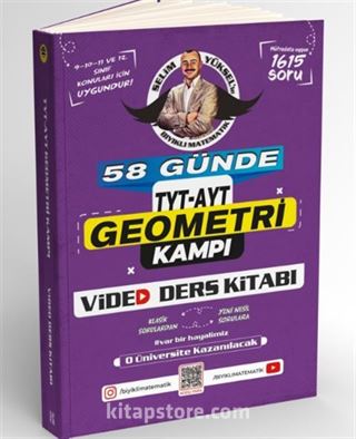 58 Günde TYT AYT Geometri Kampı Video Ders Kitabı