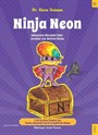 Ninja Neon - Kabuslarla Mücadele Eden Çocuklar için Aktivite Kitabı