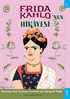 Frida Kahlo'nun Hikayesi