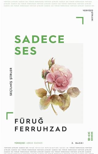 Sadece Ses / Seçilmiş Şiirler