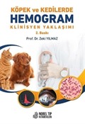 Köpek ve Kedilerde Hemogram Klinisyen Yaklaşımı - ( 2. Baskı )